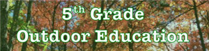 Outdoor Education 4.17.25.png